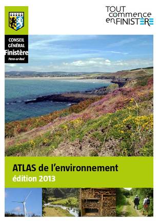 Atlas de l'environnement 2013 - Conseil Général du Fiistère